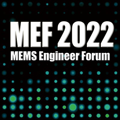 MEMS Engineer Forum （MEF)2022バナー